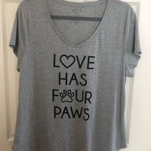 APT 9 Gray “Love has Four paws” T shirt